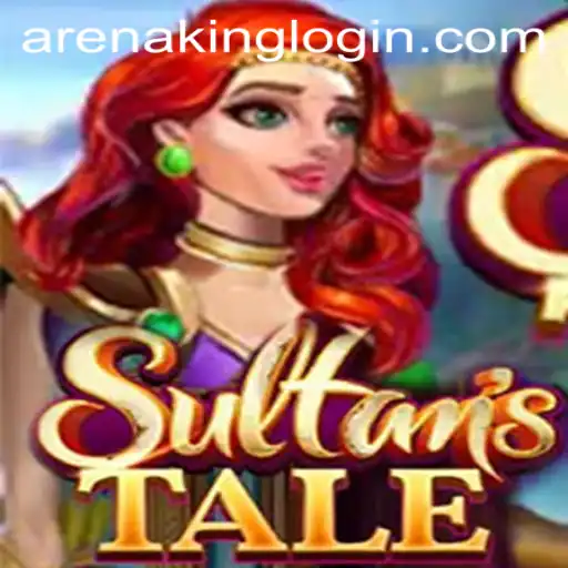 Discover the Charm of Sultanstale: The Ultimate ArenaKing Experience